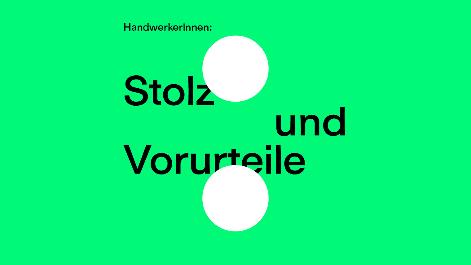 Stolz-und-Vorurteile, Keyvisual, Fotoausstellung, Abgeordnetenhaus, Handwerkerinnen, Handwerkskammer Berlin