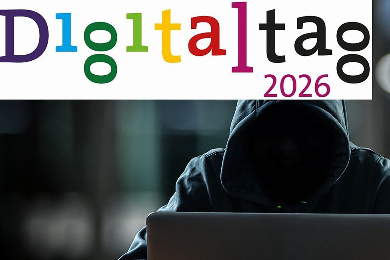 Titelgrafik Digitaltag 2026 - Hacker haben keine Mittagspause