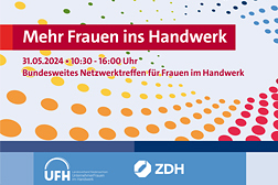 Bundesweites Netzwerktreffen von Frauen im Handwerk/ Werbung