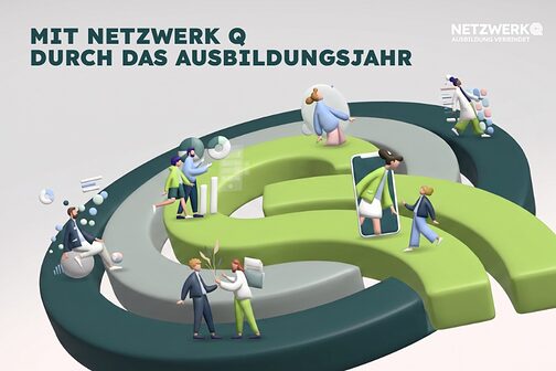 Netzwerk Q Werbung/ Ausbildung